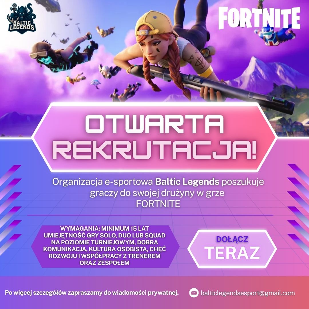 Fortnite - rekrutacja do Baltic Legends