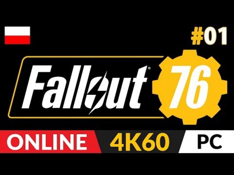 Fallout 76 PL ???? odc.1 (#1) ⛺️ Testujemy wersję PC w 4K60 Ultra | Gameplay po polsku