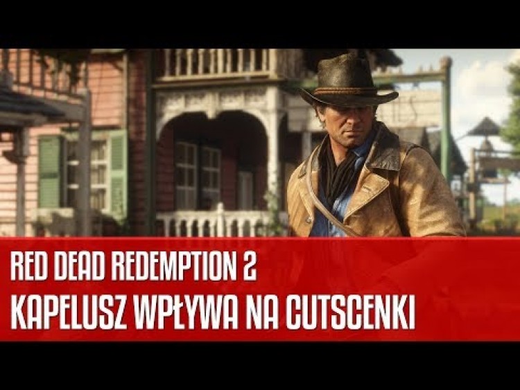 Red Dead Redemption 2 - kapelusz wpływa na cutscenki