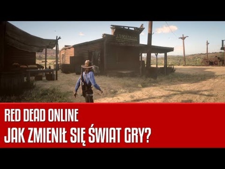 Jak zmienił się świat gry w Red Dead Online?
