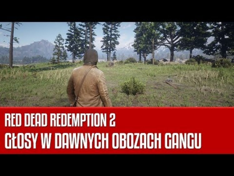 Tajemnicze głosy w obozach gangu - Red Dead Redemption 2