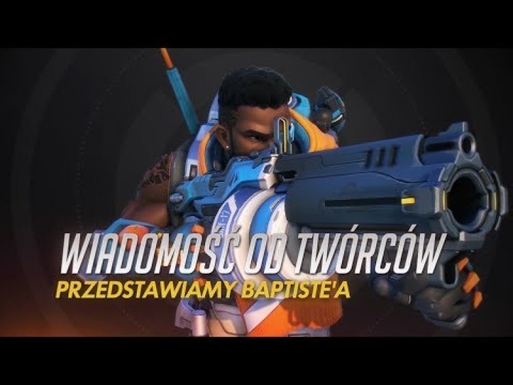 Wiadomość od twórców | Przedstawiamy Baptiste'a | Overwatch (napisy PL)