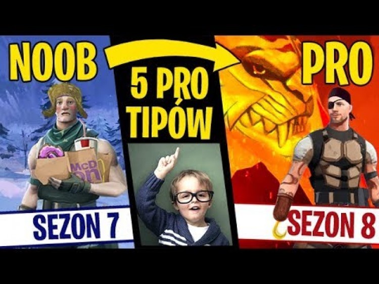 5 PRO TIPÓW NA 8 SEZON OD 14LATKA! [PORADNIK #1] - Fortnite Battle Royale