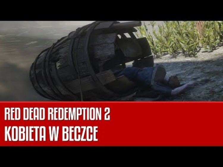 Kobieta w beczce - Red Dead Redemption 2