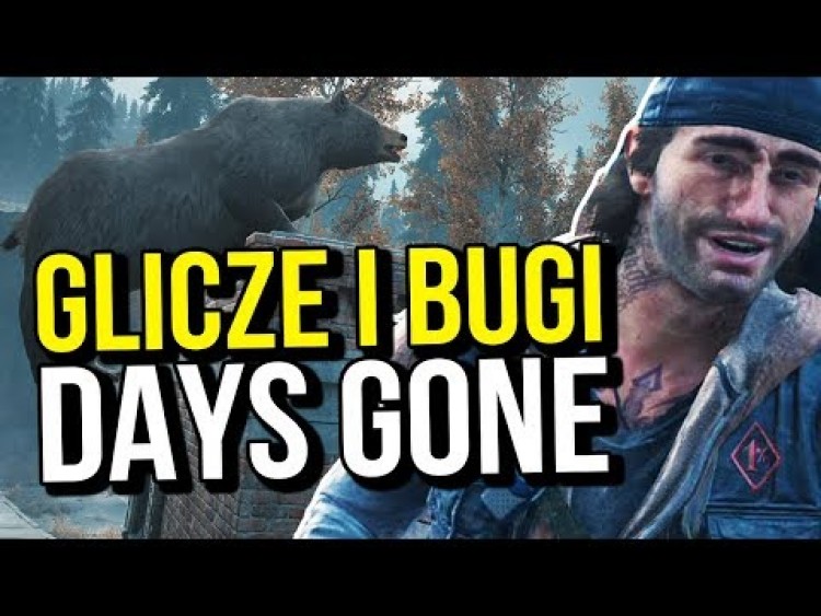 Najlepsze błędy z Days Gone – liczę na glicze!