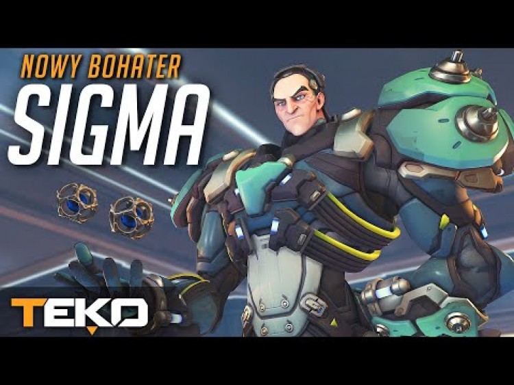 Sigma - Prezentacja Nowego Bohatera! [Overwatch]