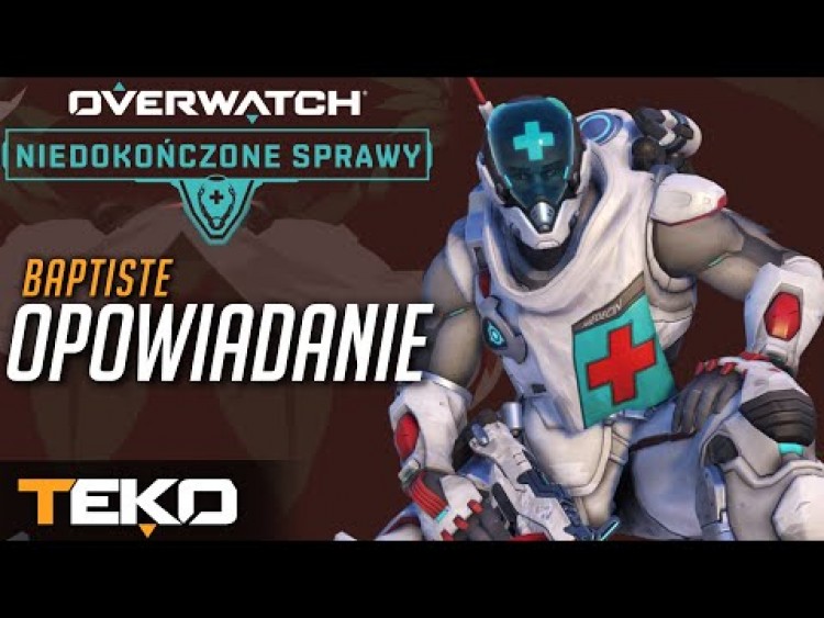 Nowe Opowiadanie! Baptiste - Niedokończone Sprawy [Overwatch]