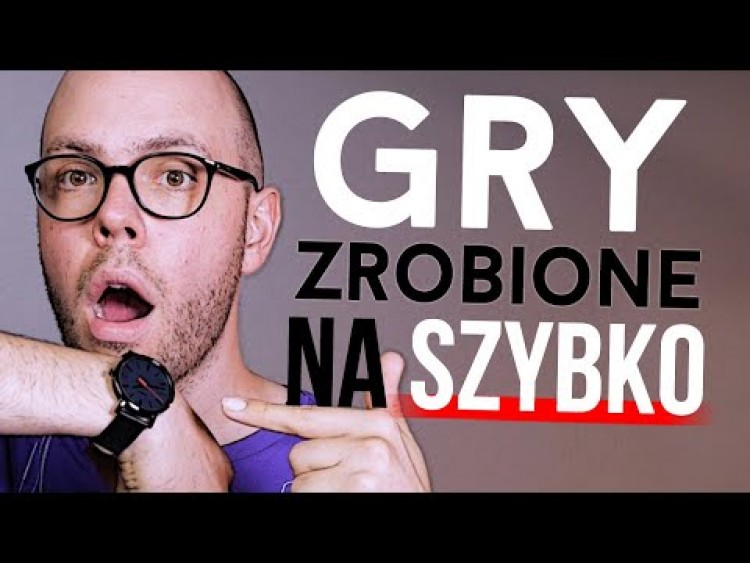 6 gier, które zrobiono ZA SZYBKO