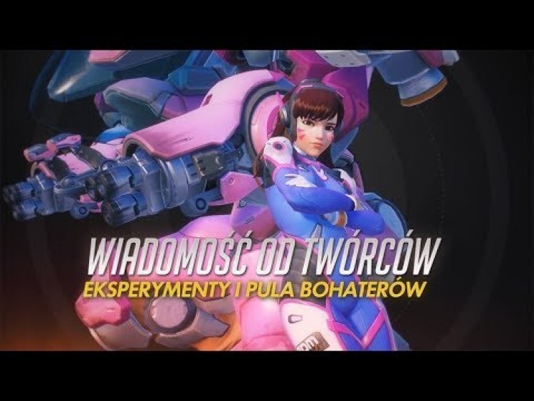 Wiadomość od twórców | Eksperymenty i pula bohaterów | Overwatch (PL)