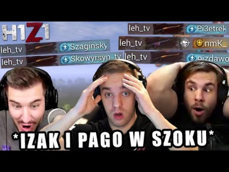 ZROBIŁEM NAJLEPSZĄ AKCJE W HISTORII H1Z1!? *Izak i PAGO w szoku*