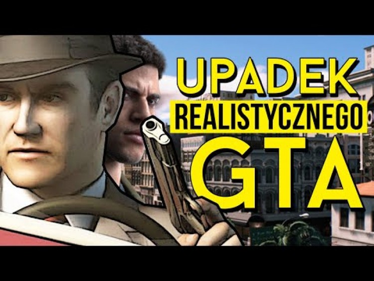 Jak upadł najbardziej realistyczny konkurent GTA