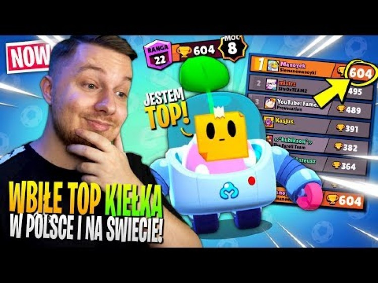 Zostałem TOP 1 w POLSCE jako KIEŁEK w Brawl Stars ... (top ŚWIATA!)