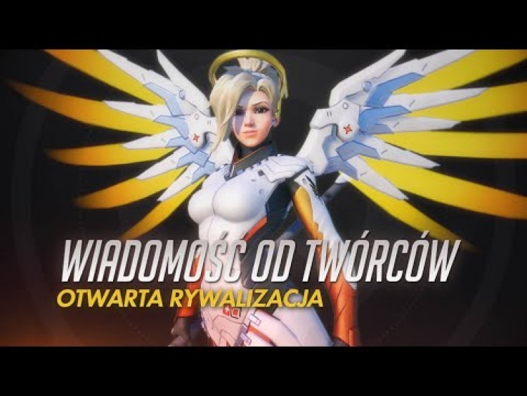 Wiadomość od twórców | Otwarta Rywalizacja | Overwatch (PL)