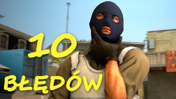 10 BŁĘDÓW popełnianych często przez graczy CS:GO! | Mervo