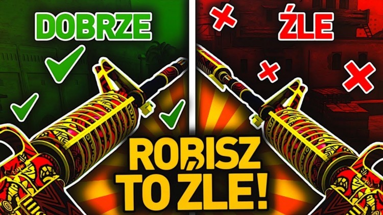 5 RZECZY, KTÓRE ROBISZ ŹLE W CS:GO !