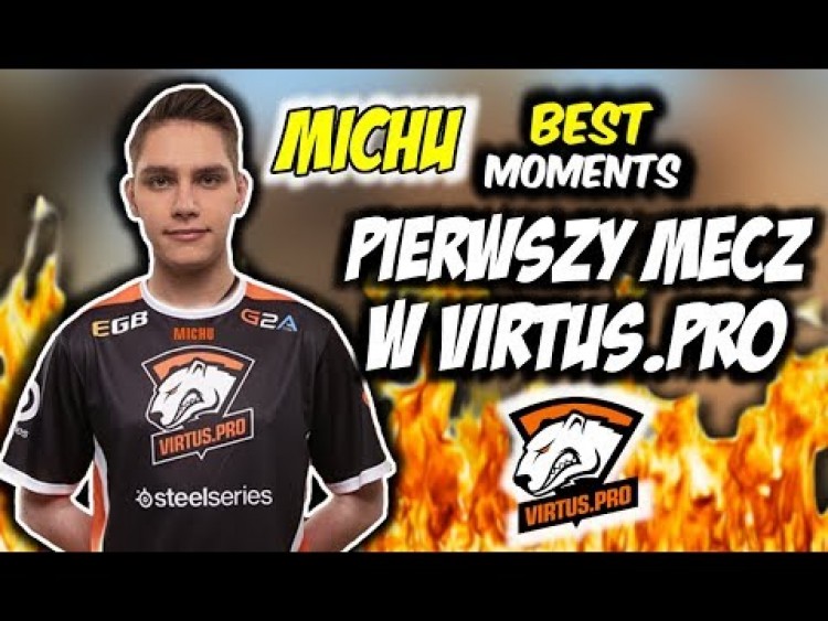 PIERWSZY MECZ MICHU W VIRTUS.PRO !!! BYALI ACE, PRIDE WYGRYWA TURNIEJ W USA - CSGO BEST MOMENTS