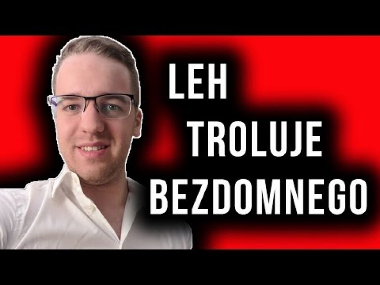 LEH TROLUJE BEZDOMNEGO