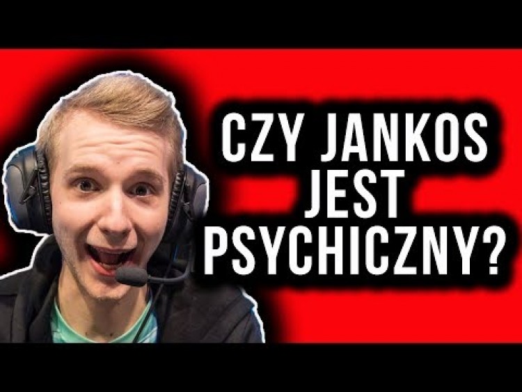 CZY JANKOS JEST PSYCHICZNY?