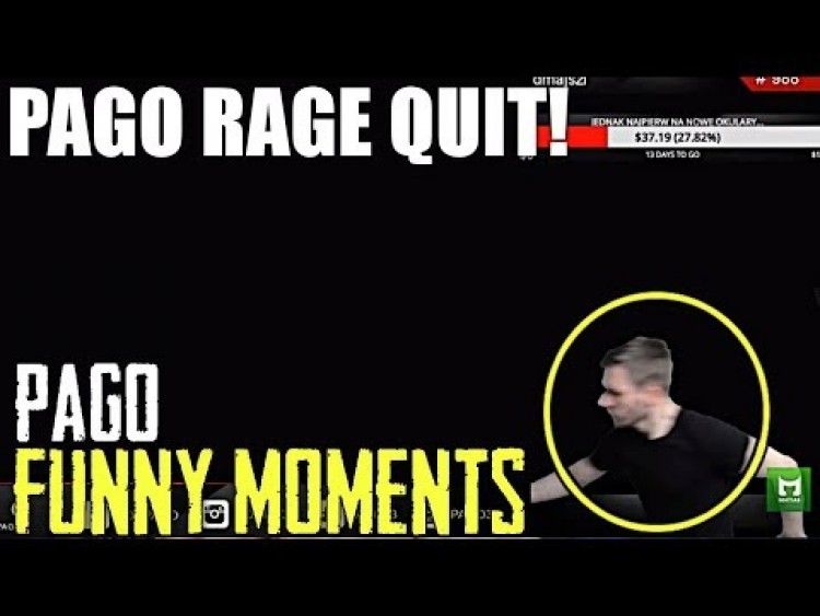 PAGO[PAGO RAGE QUIT!/PRAWIE SNEAKY BEAKY/UKRADLI SKRZYNKE! XD/PAGO WOLI MNIEJ DEPRESJI NIŻ...] [FM]